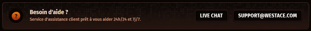 Assistance client et chat en direct 24/7 de WestAce Casino